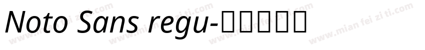 Noto Sans regu字体转换